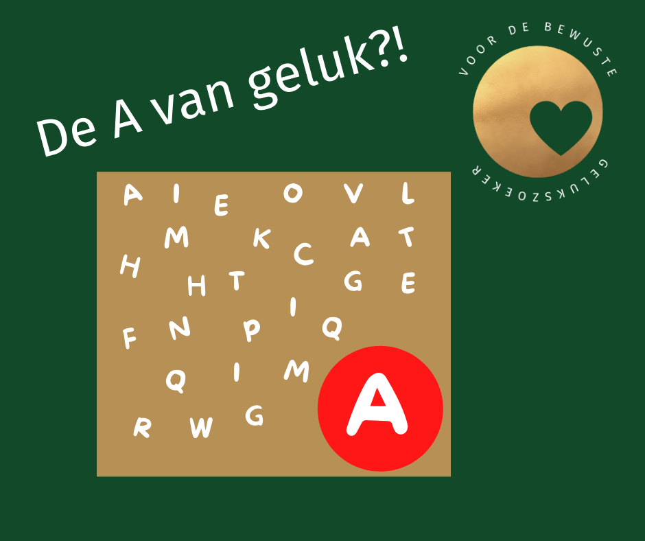 Een goed gevoel door de A van Aandacht?!